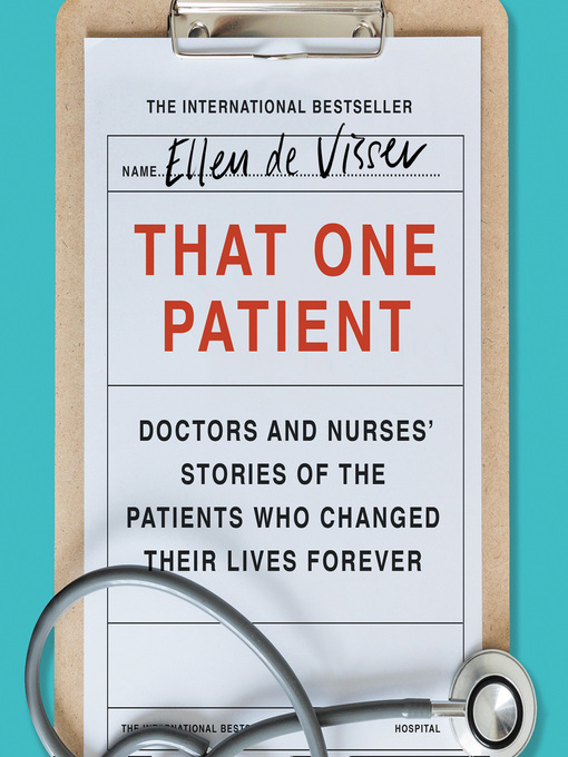 Title details for That One Patient by Ellen de Visser - Available